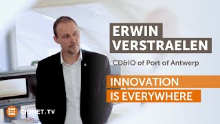 Erwin Verstraelen - Port of Antwerp - Innovation is Everywhere